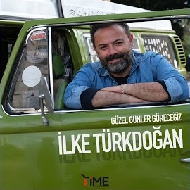 İlke Türkdoğan Güzel Günler Göreceğiz