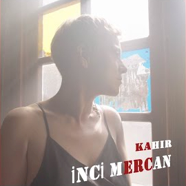 İnci Mercan Kahır