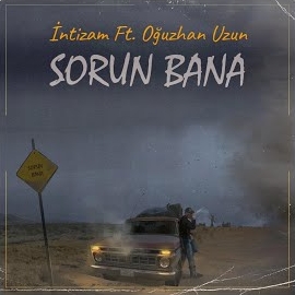 İntizam Sorun Bana