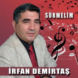 İrfan Demirtaş Sürmelim