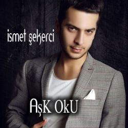 İsmet Şekerci Aşk Oku