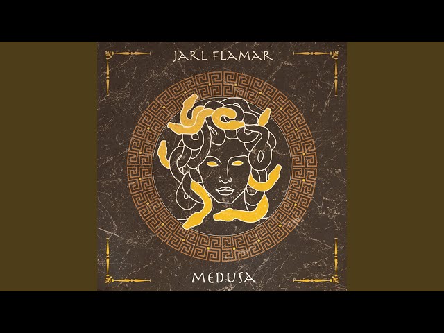 Jarl Flamar Medusa