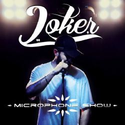 Joker Microphone Show