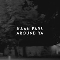 Kaan Pars Around Ya