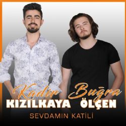 Kadir Kızılkaya Sevdamın Katili