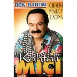 Kahtalı Mıçı Dön Babom