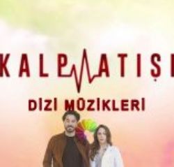 Kalp Atışı Kalp Atışı Dizi Müzikleri