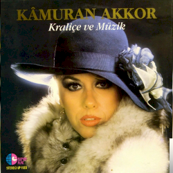 Kamuran Akkor Kraliçe ve Müzik