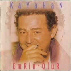 Kayahan Emrin Olur