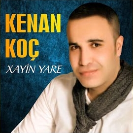 Kenan Koç Xayin Yare