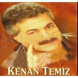 Kenan Temiz Kim Olursan Ol