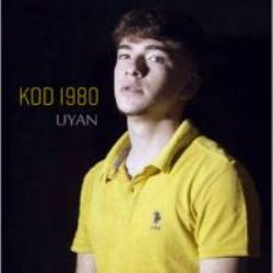 Kod 1980 Uyan