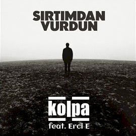 Kolpa Sırtımdan Vurdun