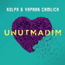 Kolpa Unutmadım