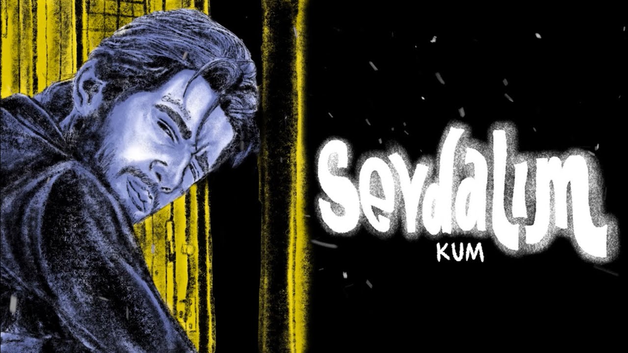 Kum Sevdalım