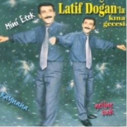 Latif Doğan Kına Gecesi