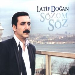 Latif Doğan Sözüm Söz