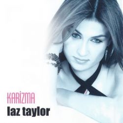 Laz Taylor Karizma