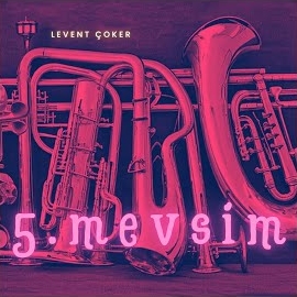 Levent Çoker 5 Mevsim