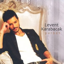 Levent Karabacak Gurbet