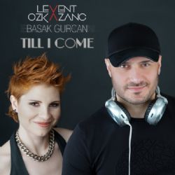 Levent Özkazanç Till I Come