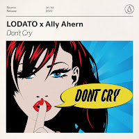 Lodato Dont Cry