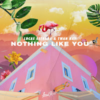 Lucas Estrada Nothing Like You