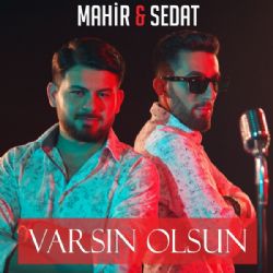 Mahir Varsın Olsun