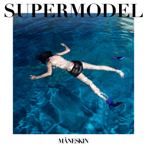 Maneskin SUPERMODEL