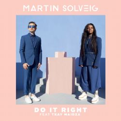 Martin Solveig Do It Right