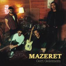 Mazeret Geri Gelemem