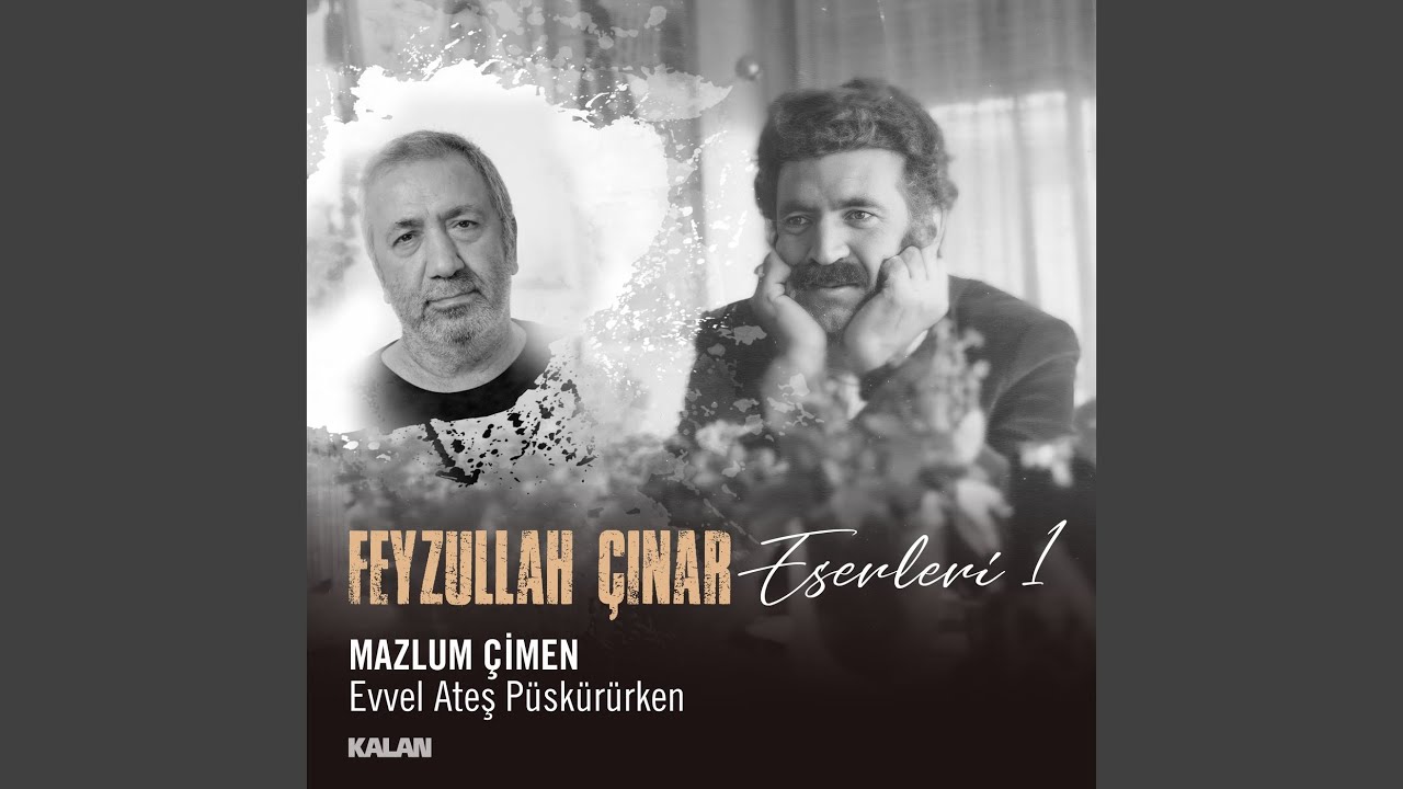 Mazlum Çimen Evvel Ateş Püskürürken Feyzullah Çınar Eserleri 1