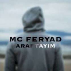 Mc Feryad Araftayım