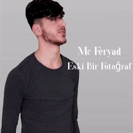 Mc Feryad Eski Bir Fotoğraf