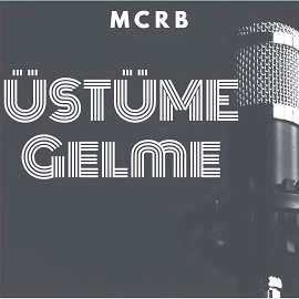 Mcrb Üstüme Gelme