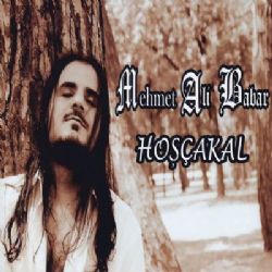 Mehmet Ali Babar Hoşçakal