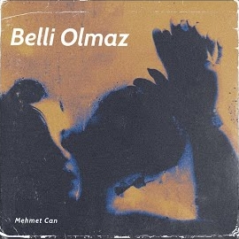 Mehmet Can Belli Olmaz