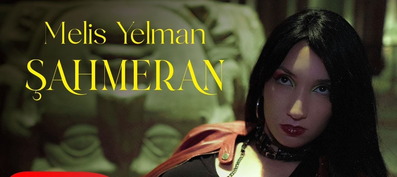 Melis Yelman Şahmeran