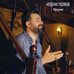 Merdan Yıldırım Heywe