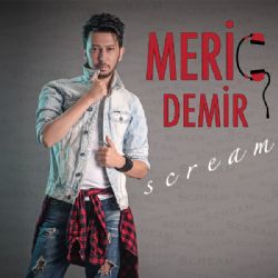 Meriç Demir Scream