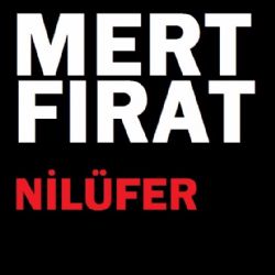 Mert Fırat Nilüfer