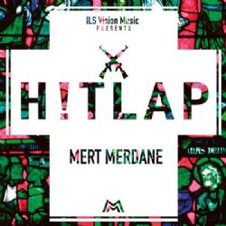 Mert Merdane HitLap