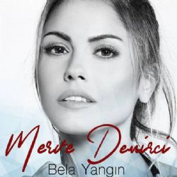 Merve Demirci Bela Yangın