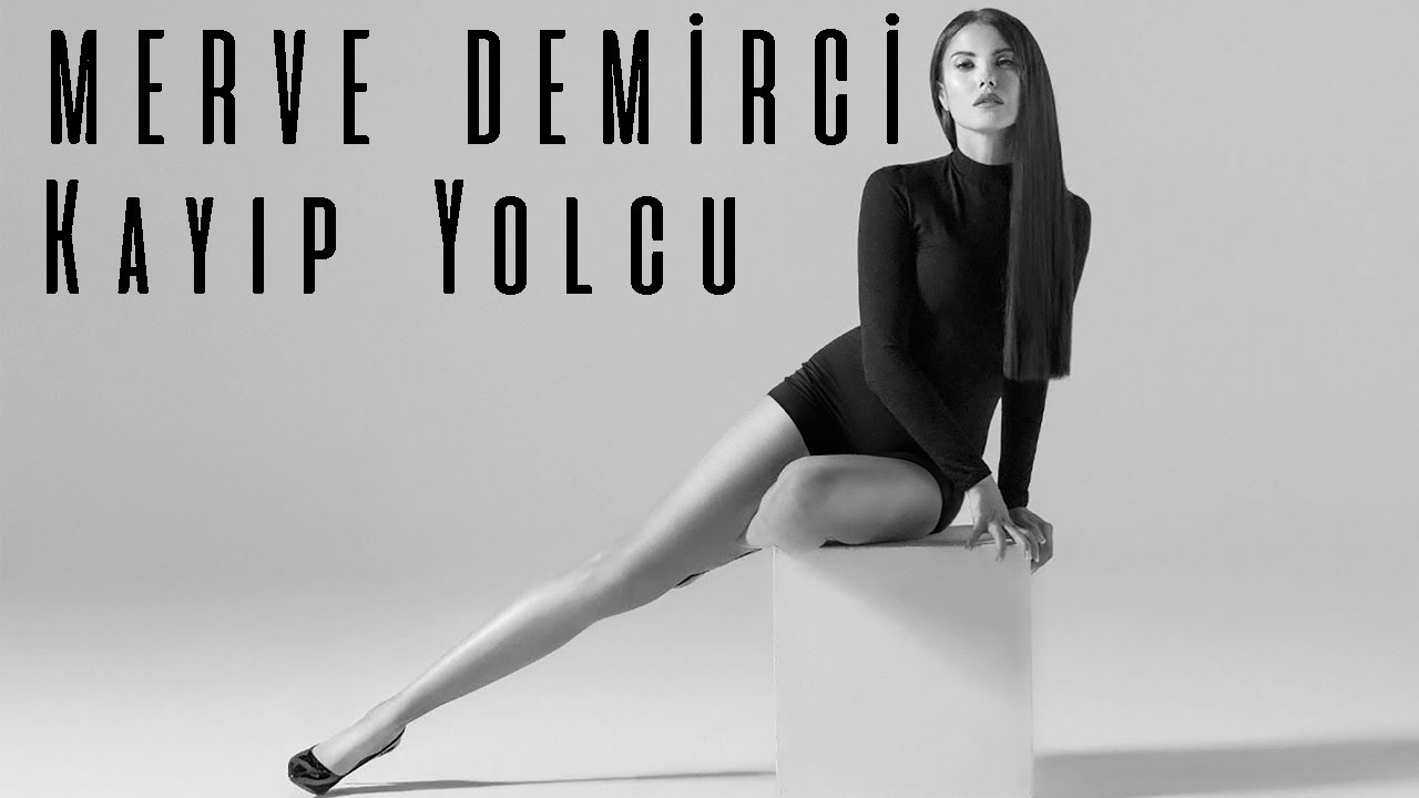 Merve Demirci KAYIP YOLCU