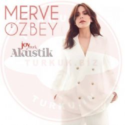 Merve Özbey Joytürk Akustik