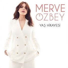 Merve Özbey Yaş Hikayesi