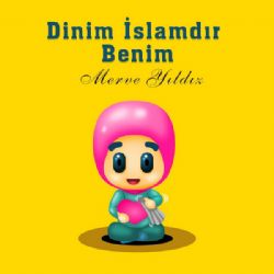 Merve Yıldız Dinimiz İslam