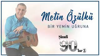 Metin Özülkü Bir Yemin Uğruna