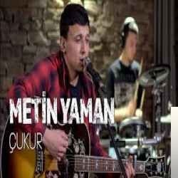 Metin Yaman Çukur