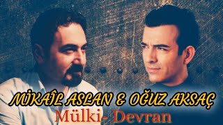 Mikail Aslan Mülk-i Devran